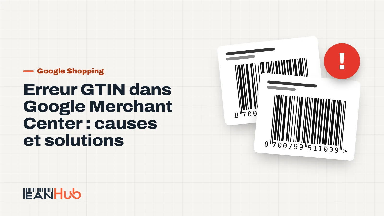 Tableau de bord Merchant Center affichant un avertissement sur l'attribut GTIN